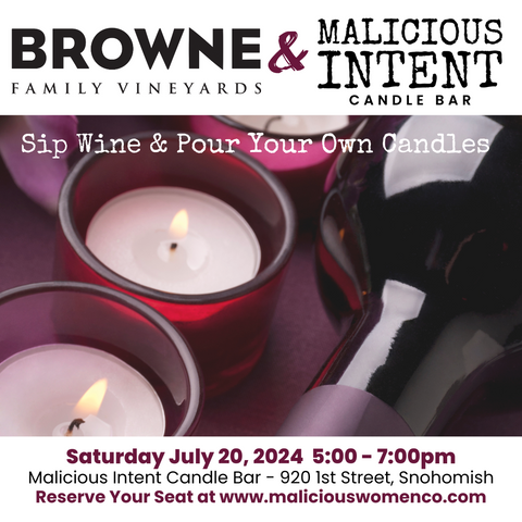 Brown Winery & Malicious Intent Candle-Pouring Class Deposit - Snohomish WA Location