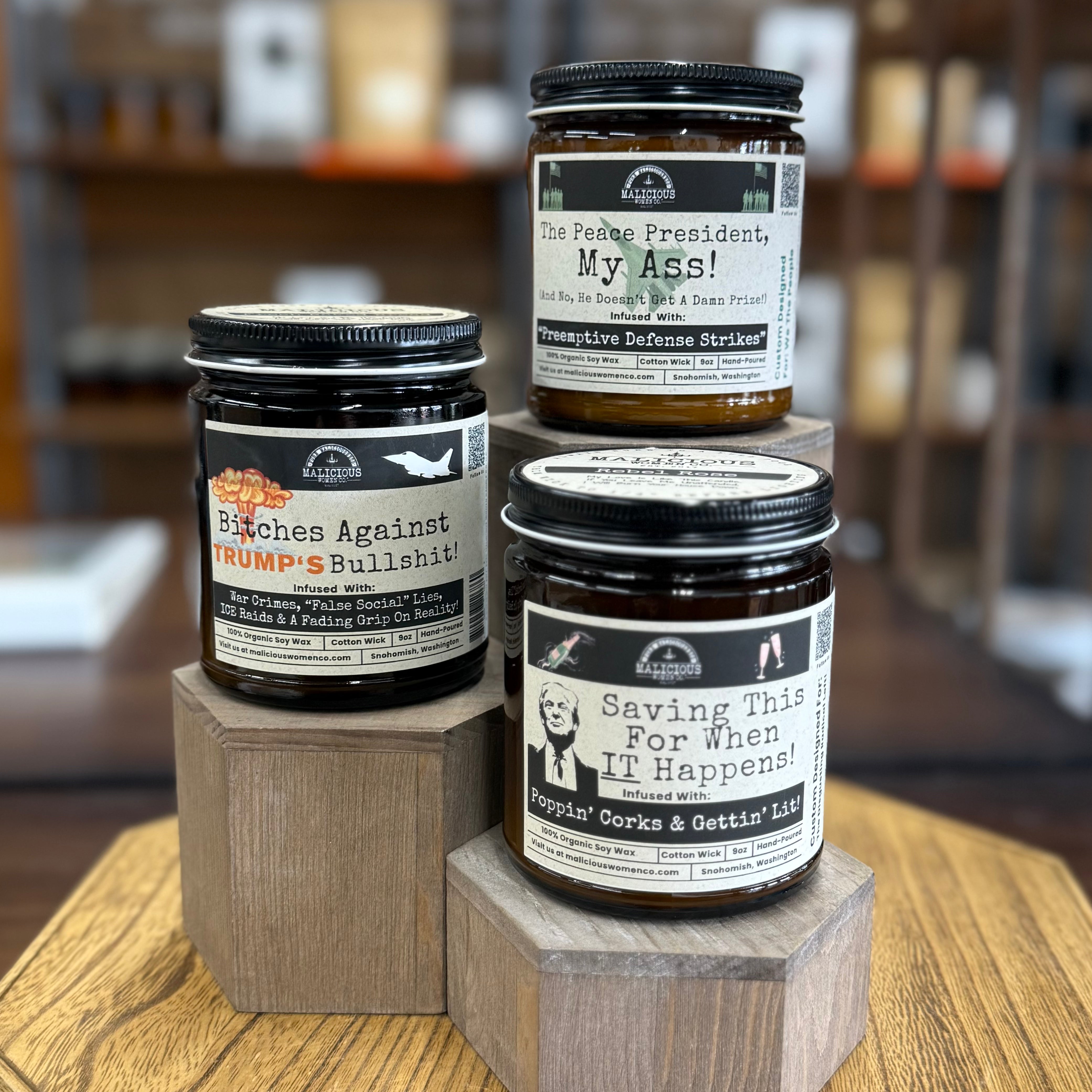 The Peace President, My Ass! Exclusive Scent: Blood Orange 9oz Soy Political Candle