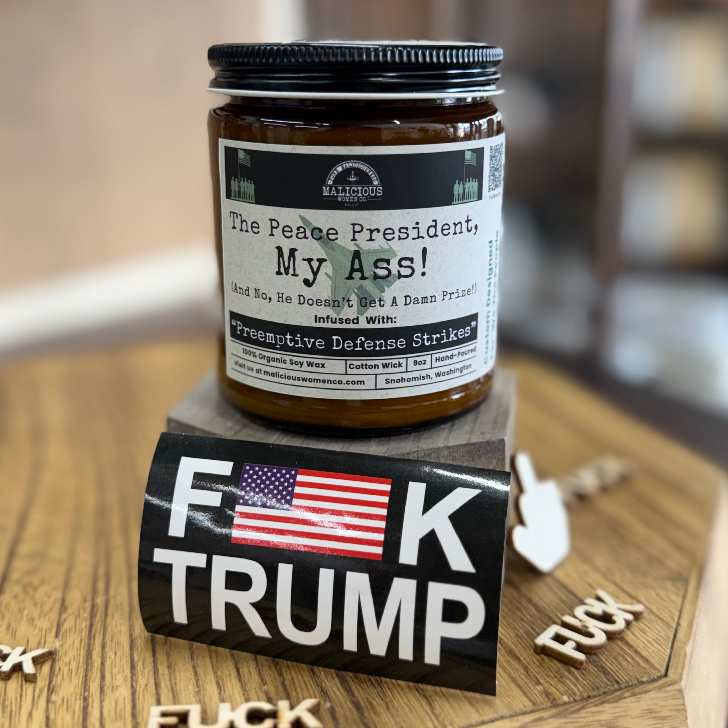 The Peace President, My Ass! Exclusive Scent: Blood Orange 9oz Soy Political Candle