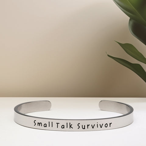 Small Talk Survivor - Bangle Bracelet