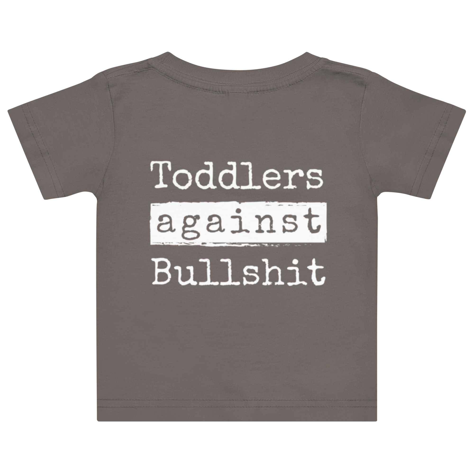 Toddlers Against Bullshit