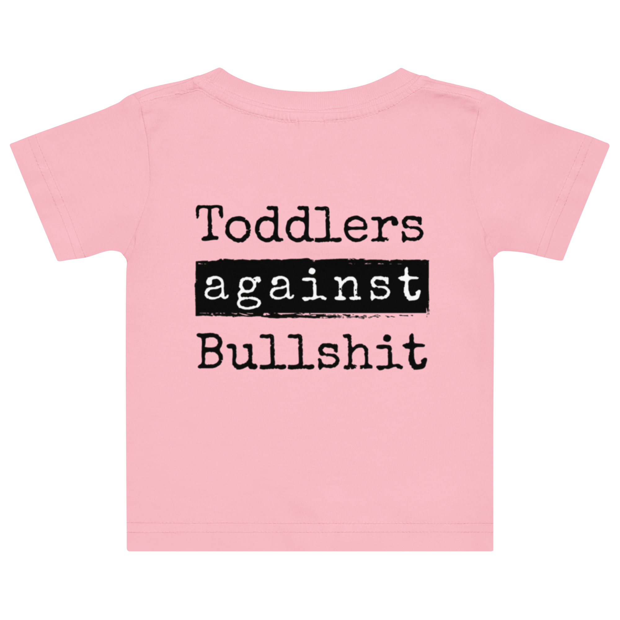 Toddlers Against Bullshit