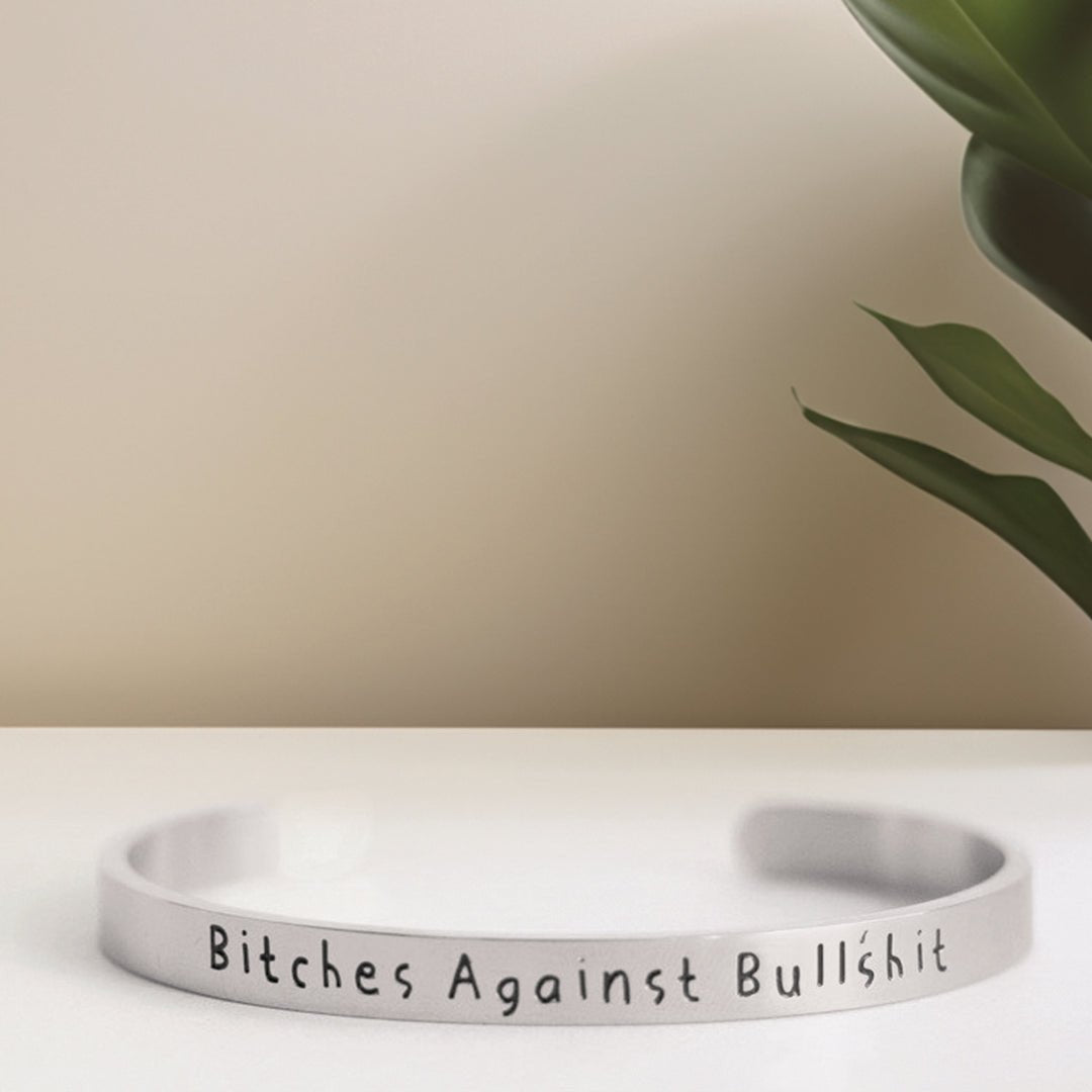 Bitches Against Bullshit - Bangle Bracelet - Malicious Women Co. -Jewelry
