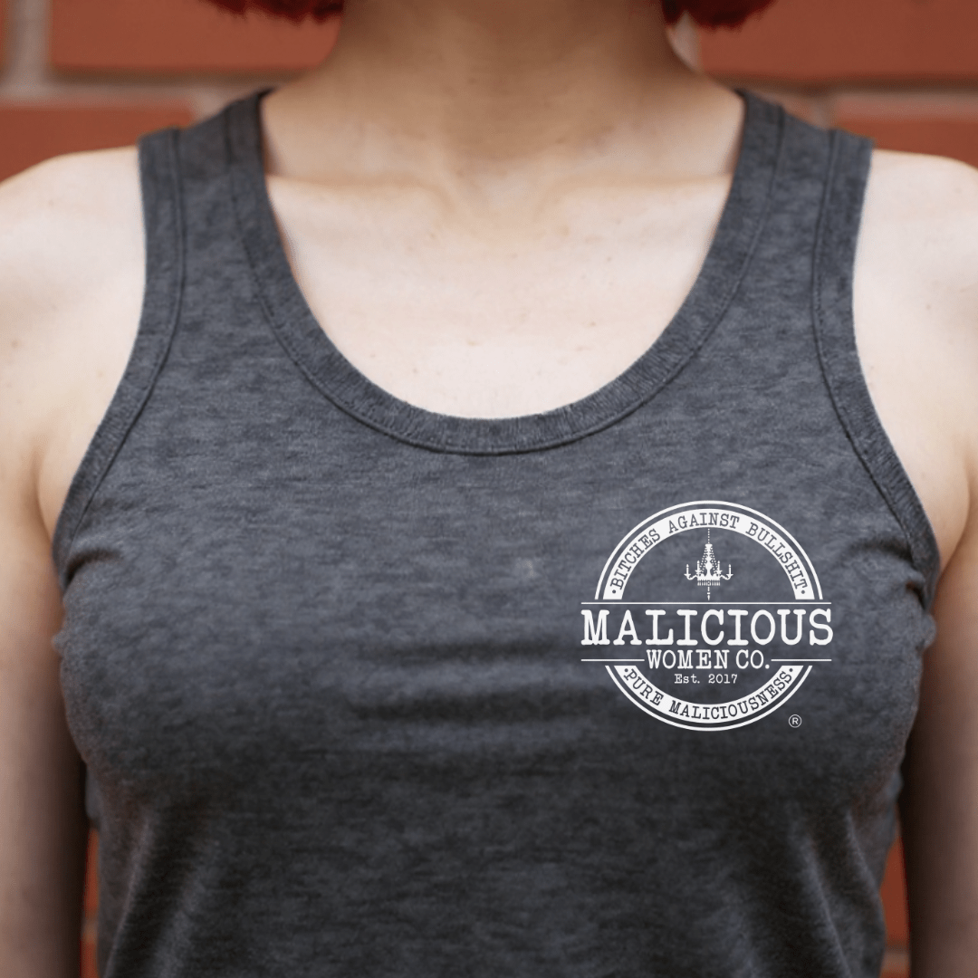 Bitches Against Bullshit Malicious Women's Racerback Tank - Malicious Women Co. - Apparel