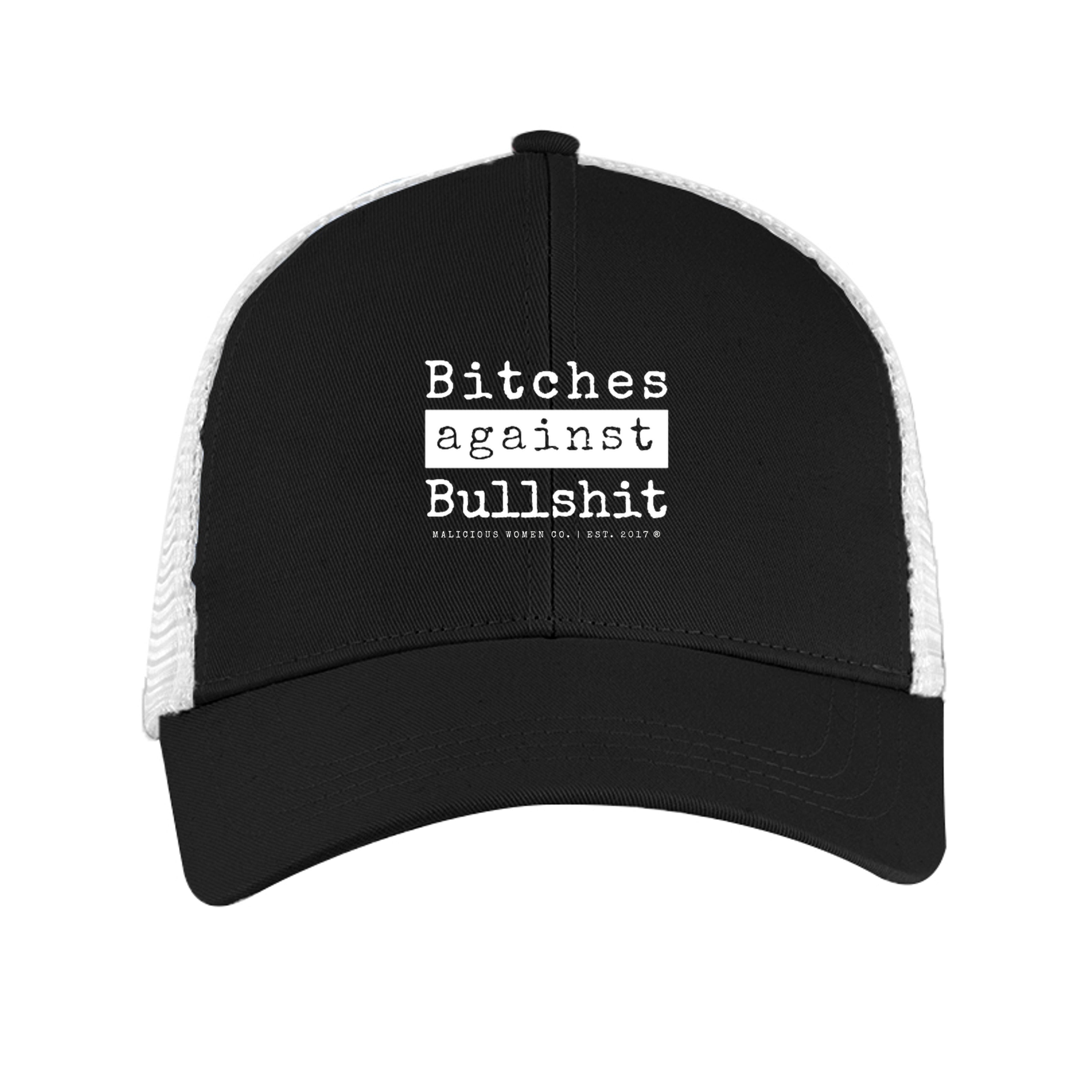 Bitches Against Bullshit Trucker Hat - Malicious Women Co.-