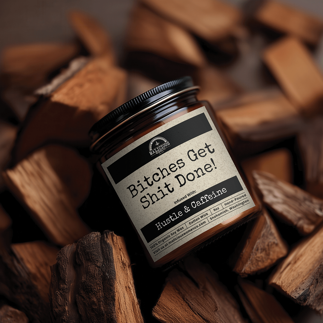 Bitches Get Shit Done 9oz Funny Candle Malicious Women Co - Malicious Women Co. - Candles