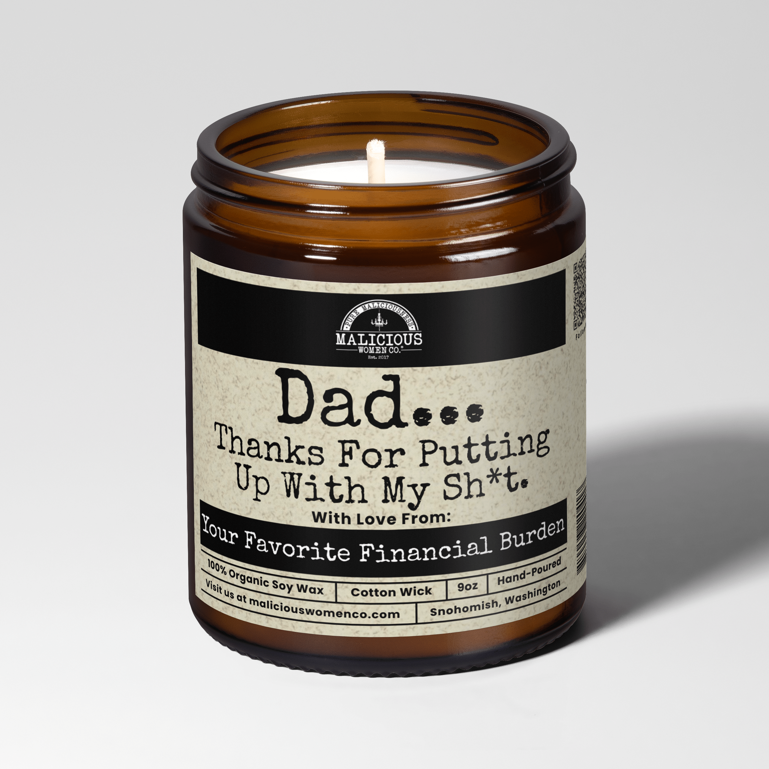 Dad... Thanks For Putting Up With My Sh*t 9oz Family Candle Malicious Women Co - Malicious Women Co. - Candles