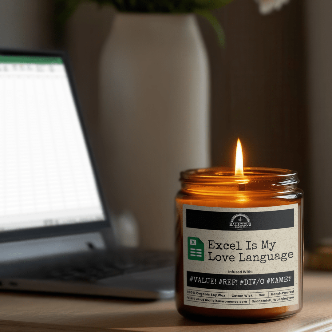 Excel Is My Love Language 9oz Work Candle Malicious Women Co - Malicious Women Co. - Candles