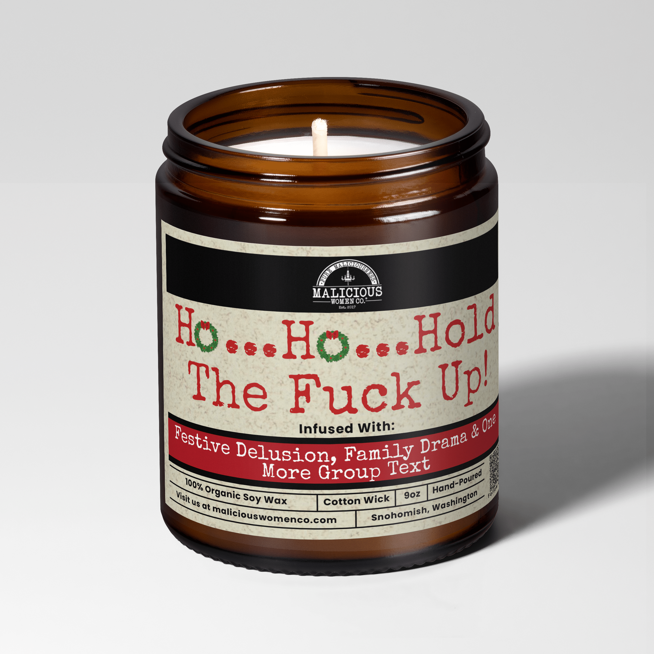 Ho... Ho... Hold The Fuck Up | 9oz Holiday Candle | Malicious Women Co. - Malicious Women Co.-Candle