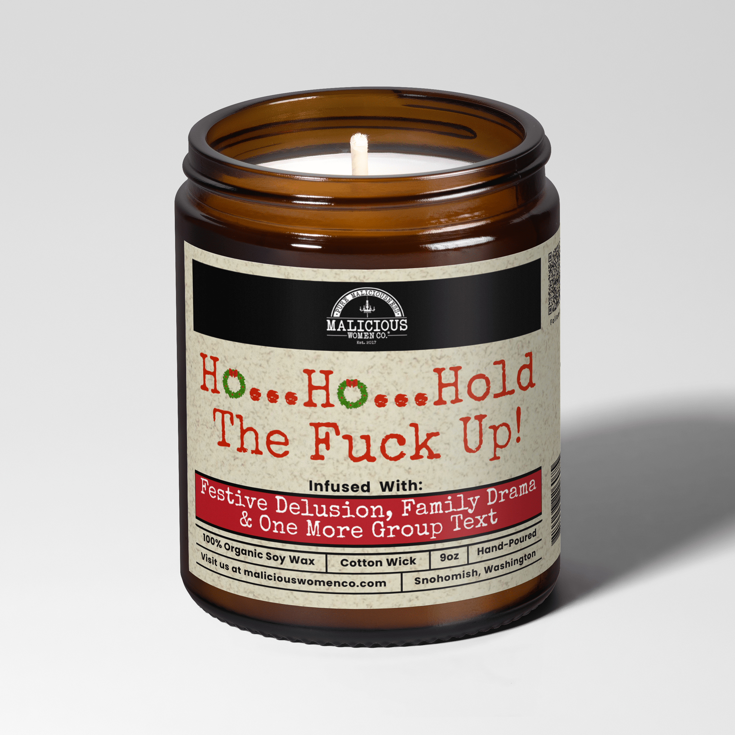 Ho Ho Hold The Fuck Up! 9oz Winter Candle Malicious Women Co - Malicious Women Co. - Candles