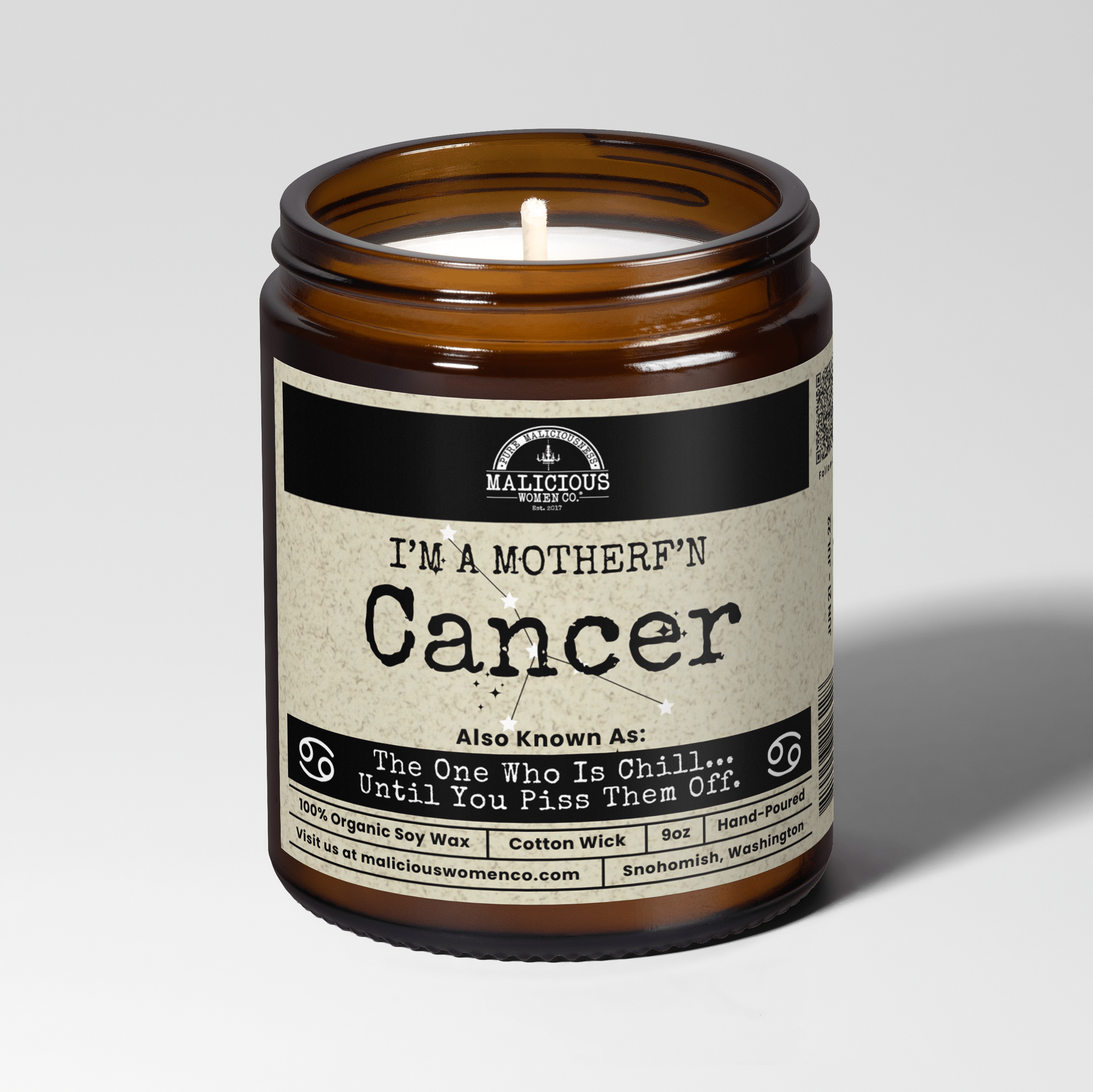 I'm a MotherF'n Cancer (Jun 21 - Jul 22) The Zodiac Bitch 9oz Zodiac Candle Malicious Women Co - Malicious Women Co. - Candles