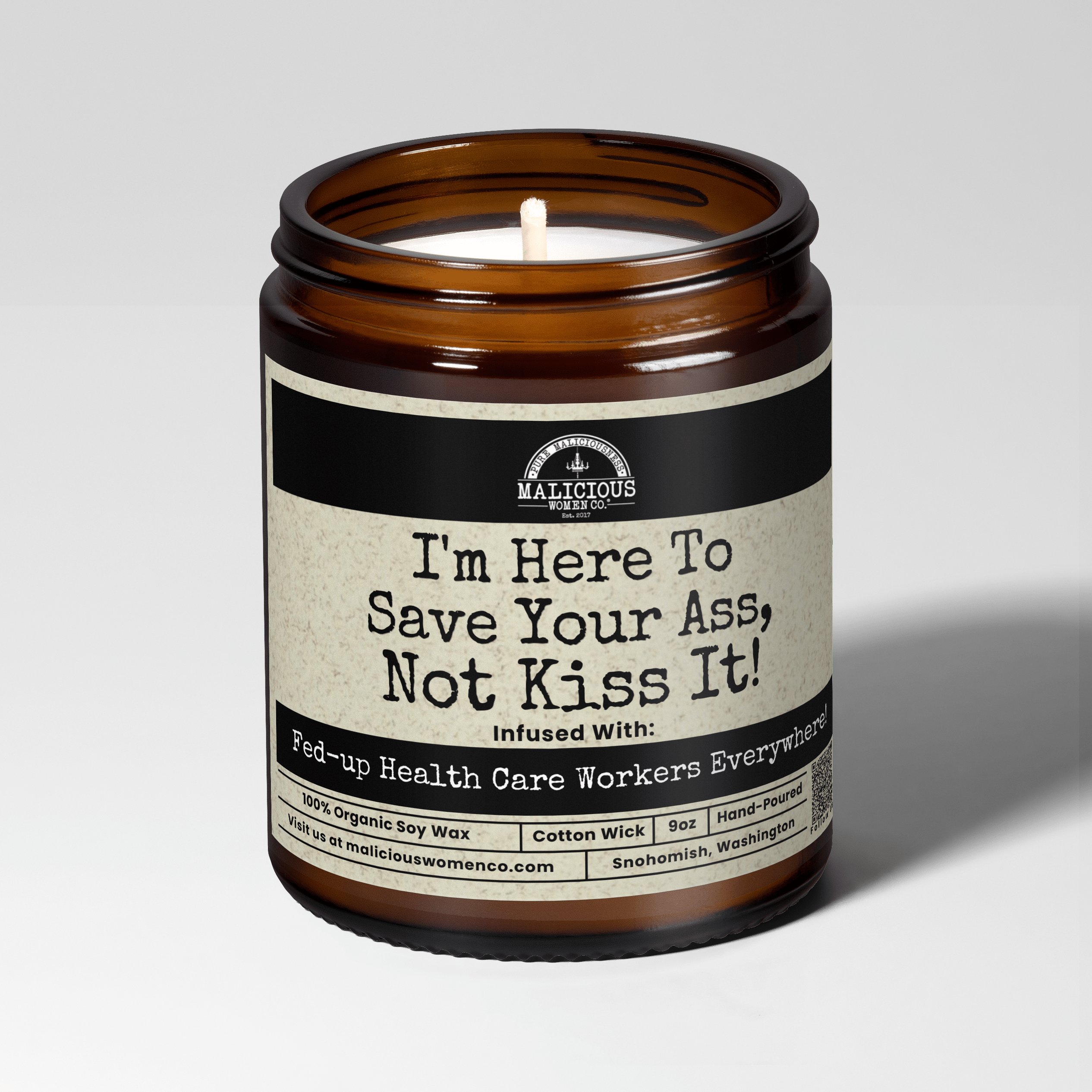 I'm Here To Save Your Ass, Not Kiss It! | Scent: Fresh Baked Bread | 9oz Work Candle | Malicious Women Co - Malicious Women Co.-Candle