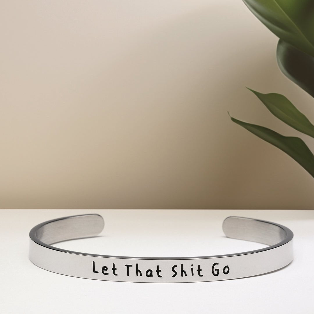 Let That Shit Go - Bangle Bracelet - Malicious Women Co. -Jewelry