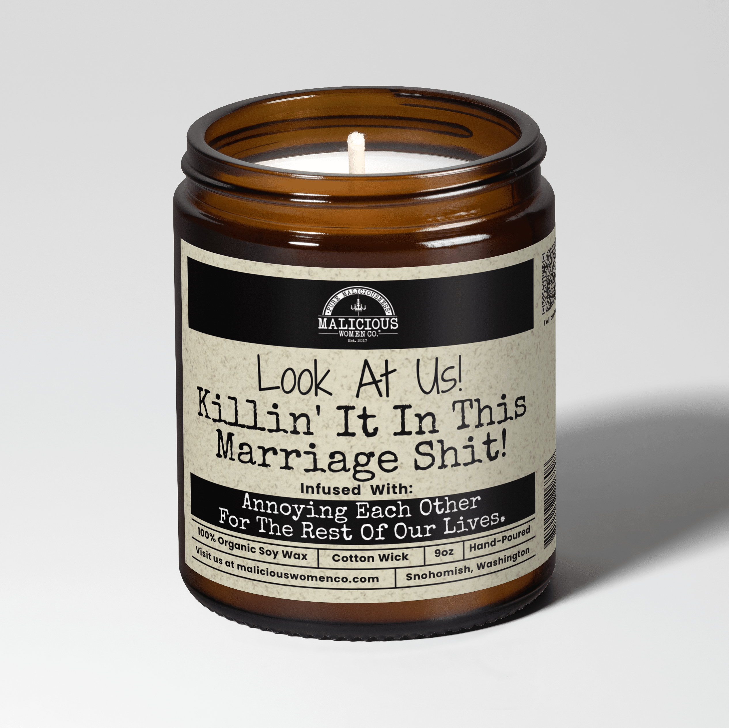 Look At Us! Killin' It In This Marriage Sh*t! | Scent: Sugared Pine | 9oz Family Candle | Malicious Women Co - Malicious Women Co. -Candle