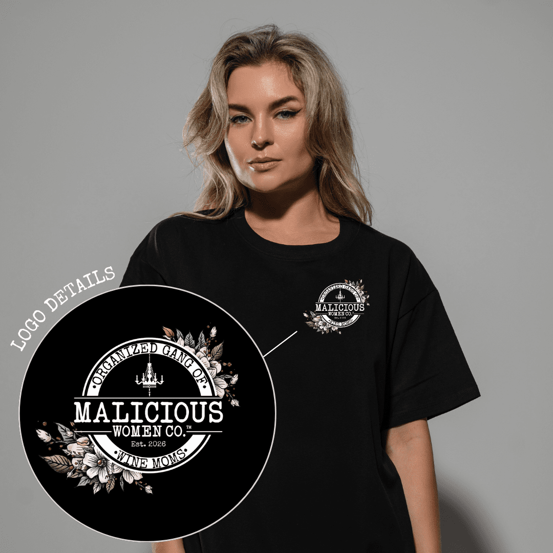 Organized Gang of Wine Moms - Black T-Shirt - Malicious Women Co. - Apparel