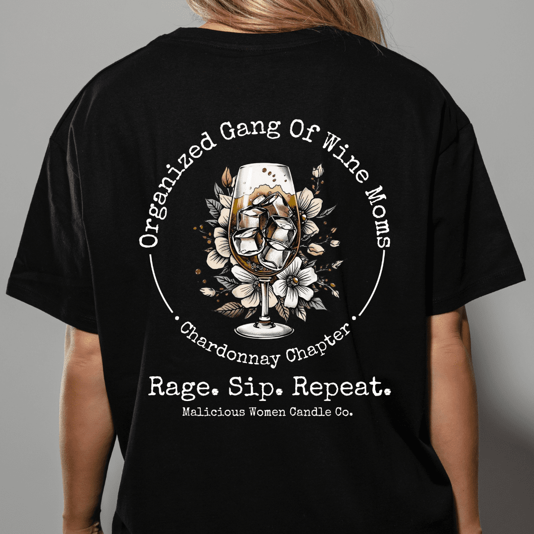 Organized Gang of Wine Moms - Black T-Shirt - Malicious Women Co. - Apparel