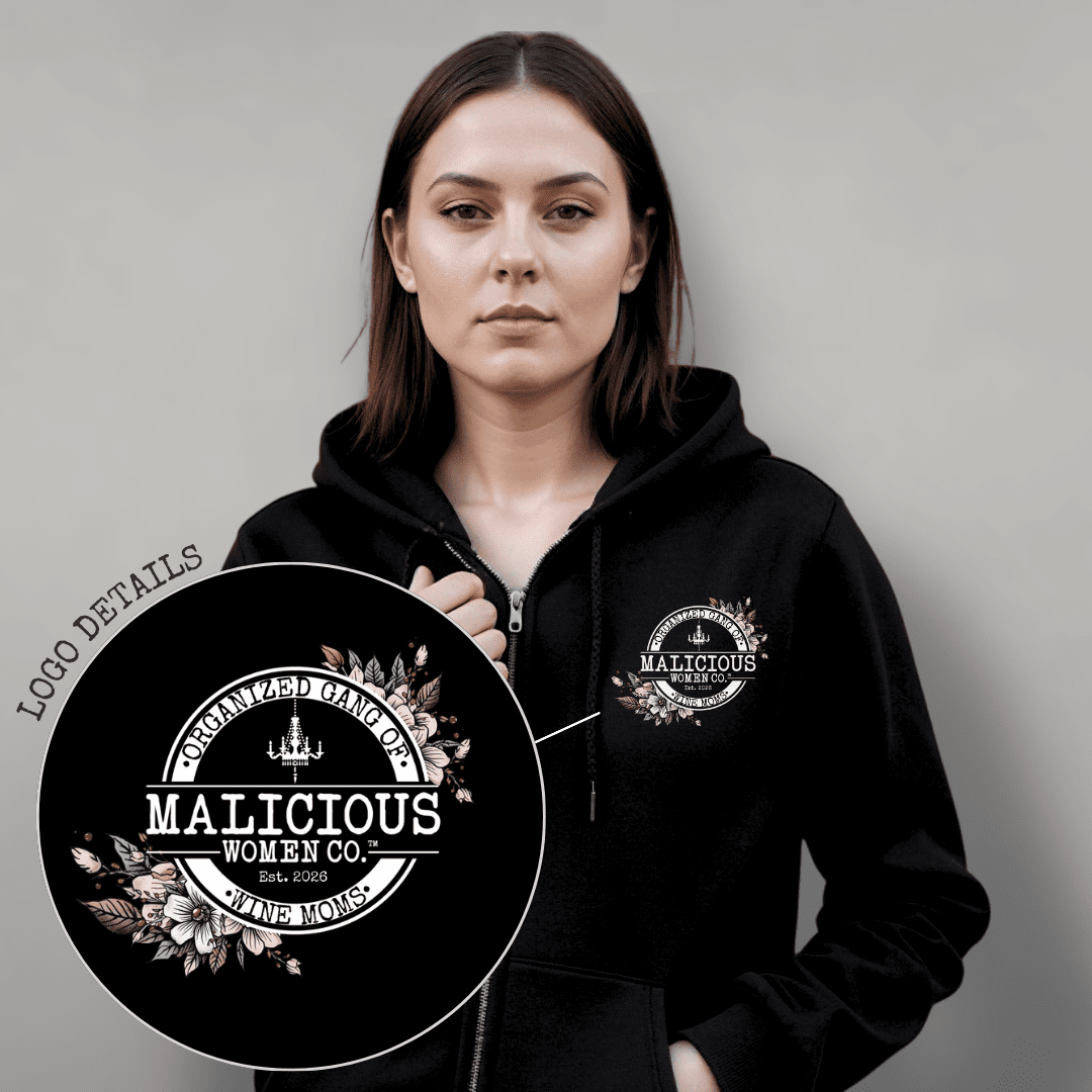 Organized Gang of Wine Moms - Black Zip - Up Hoodie - Malicious Women Co. - Apparel
