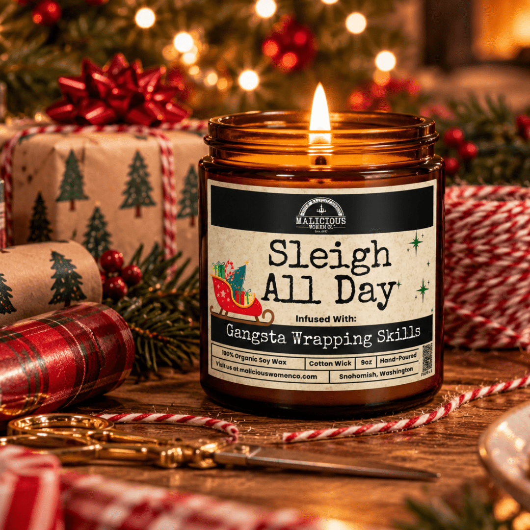 Sleigh All Day | 9oz Holiday Candle | Malicious Women Co. - Malicious Women Co.-Candle