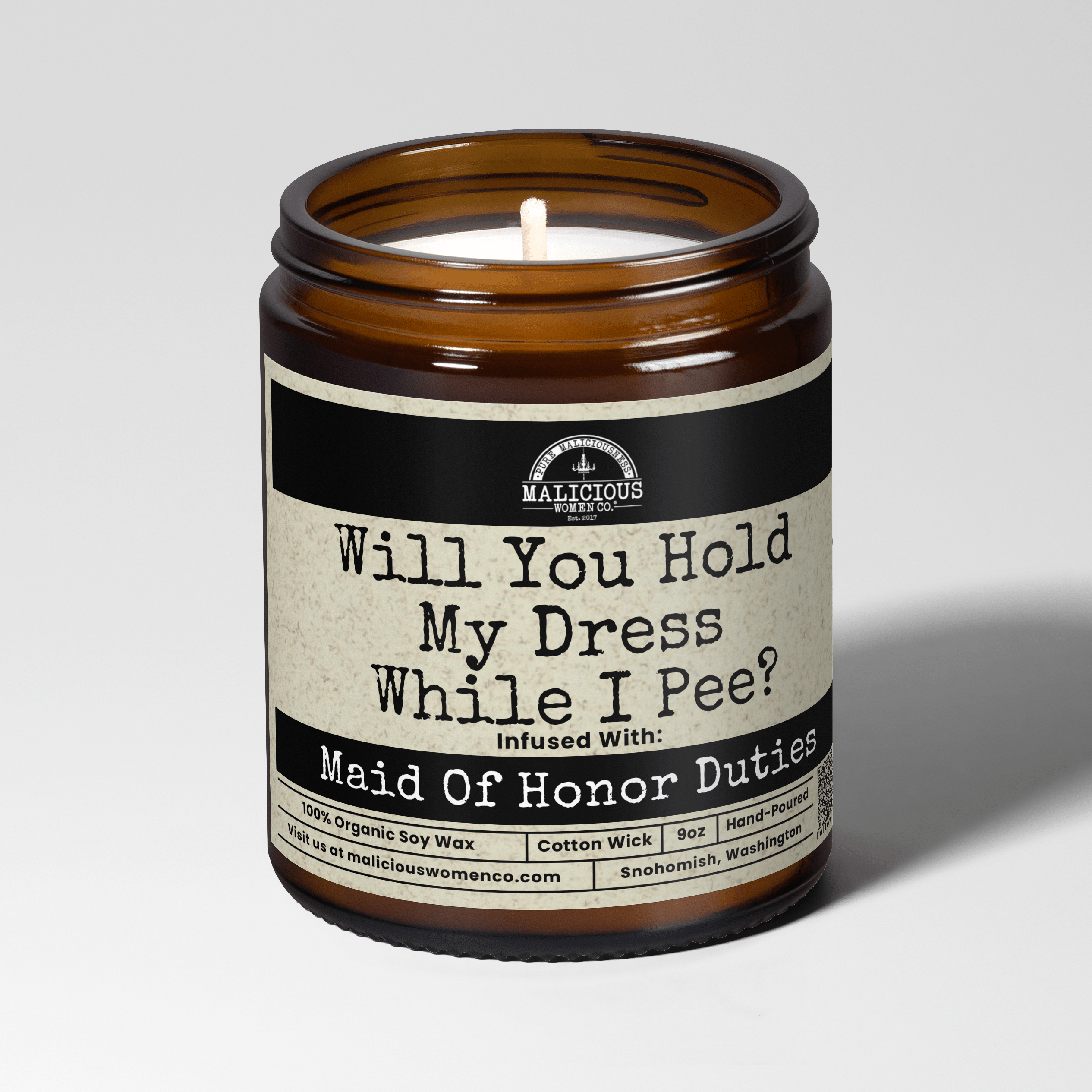 Will You Hold My Dress While I Pee? | Scent: Verbena Sandalwood | 9oz Funny Candle | Malicious Women Co - Malicious Women Co.-Candles
