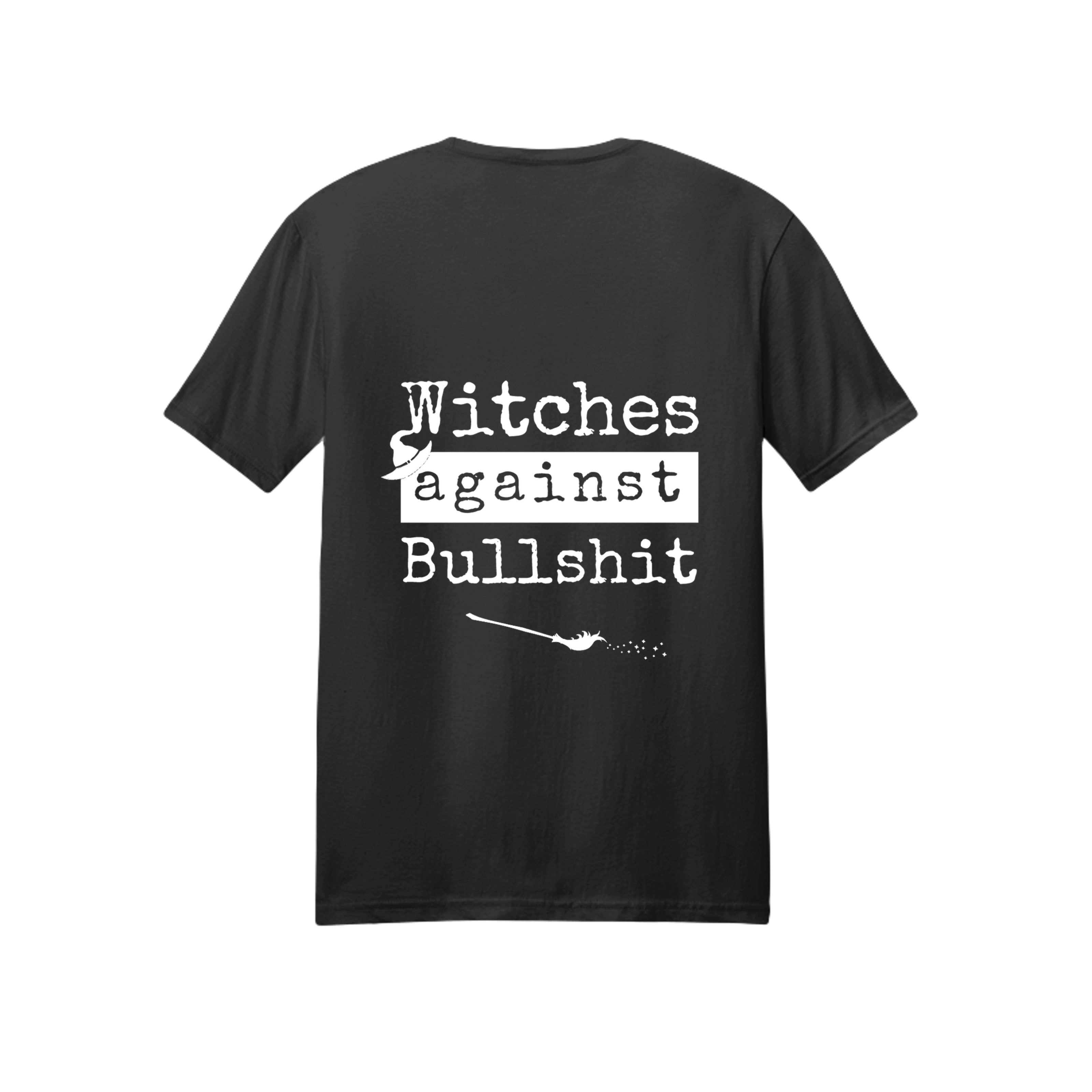 Witches Against Bullshit Unisex T-Shirt - Malicious Women Co. -Apparel