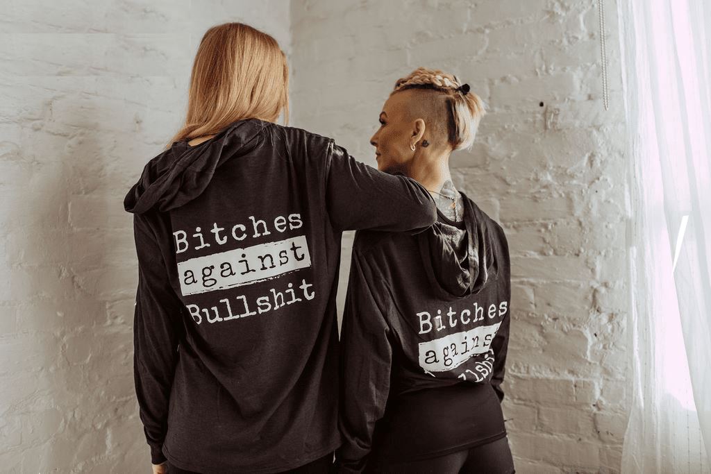 Bitches Against Bullshit Long Sleeve Hooded T-Shirt - Malicious Women Co. - Apparel