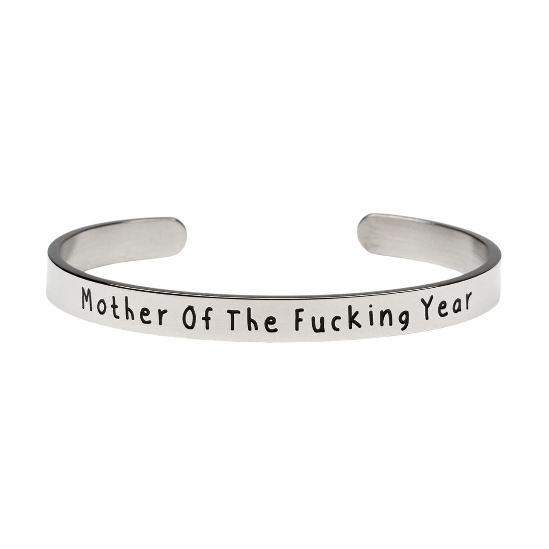 Mother Of The Fucking Year - Bangle Bracelet - Malicious Women Co. -Jewelry